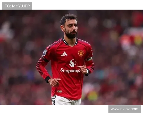 布鲁诺·费尔南德斯：曼联中场核心的崛起与影响力分析